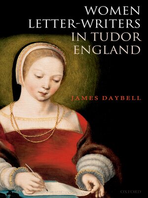 cover image of Women Letter-Writers in Tudor England